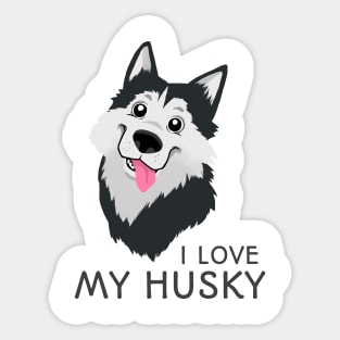 Funny dog - I Love My Husky Sticker